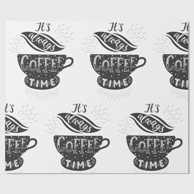 Papier Cadeau C'est Toujours l'Heure du Café (Plat)