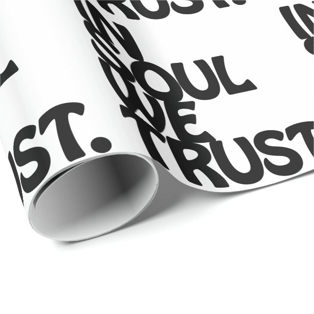 Papier Cadeau Chez Soul, Nous Avons Confiance. (Coin rond)