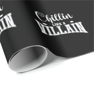 Papier Cadeau Chillin comme un vilain
