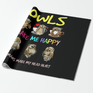 Papier Cadeau Chouette Me Rendre Heureux Humains Me Faire Mal La