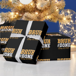 Papier Cadeau Classe Bruh Terminée De 2025 Diplômé