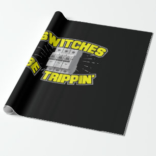 Papier Cadeau Commutateurs Be Trippin Electrician Cadeau
