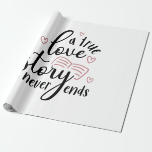 Papier Cadeau Couple Cadeau Une véritable histoire d'amour jamai