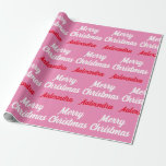 Papier Cadeau Créez votre propre nom Pink Christmas<br><div class="desc">Créez votre propre nom Papier d'enveloppement de Noël rose</div>