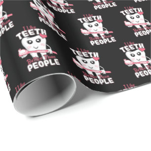 Papier Cadeau Dentiste drôle - Comme les dents mieux que les gen