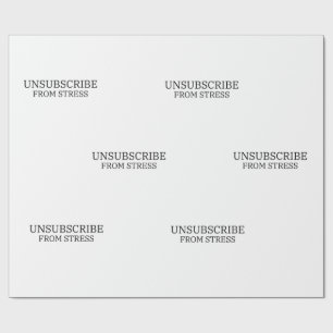Papier Cadeau Désabonnez-vous du modèle de bien-être en entrepri