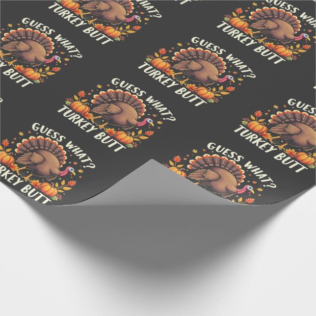 Papier Cadeau Devinez Quoi ? Turquie Mais Thanksgiving Drôle (Coin)