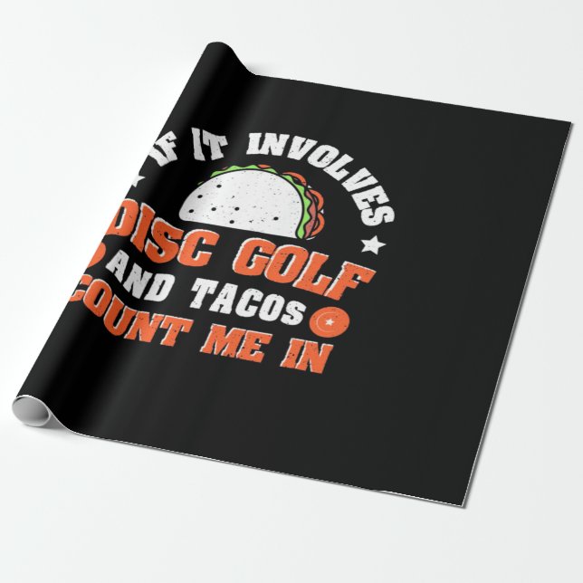 Papier Cadeau Disc Golf and Tacos Count Me In (Déroulé)