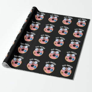 Papier Cadeau Do nerd Funny Nerdy Donut Pun Dark BG