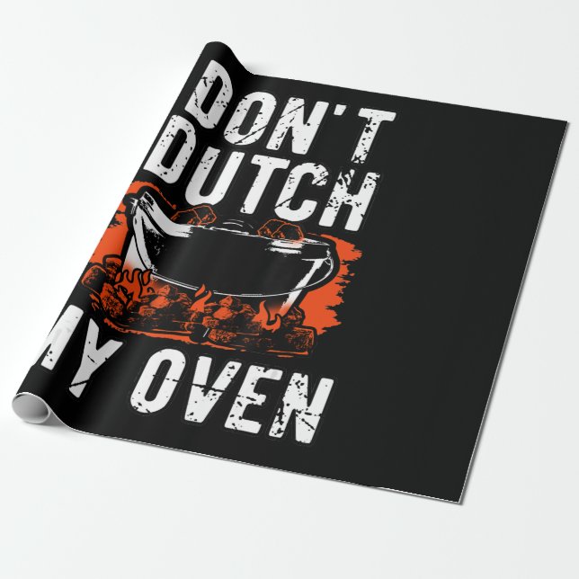 Papier Cadeau Dont Dutch My Oven - Funny Grill and BBQ (Déroulé)