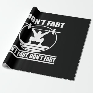 Papier Cadeau Dont Fart Funny Gym Workout Squat pour Bodybuilder