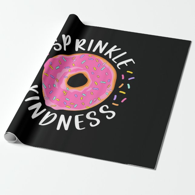 Papier Cadeau Donut Sprinkle Kindness Funny Girls Femmes Doughnu (Déroulé)