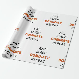 Papier Cadeau Dormir manger Dominer répéter