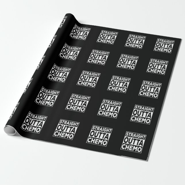 Papier Cadeau Droite Outta Chemo (Déroulé)