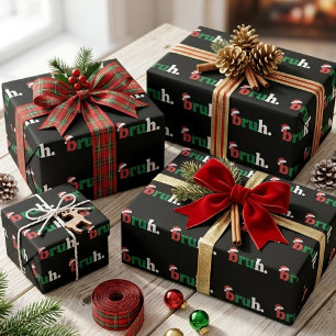 Papier Cadeau Drôle de Bruh Noël Chapeau de Père Noël Typographi