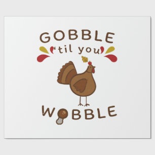 Papier Cadeau Drôle de Thanksgiving - GLOUGLOUTEZ JUSQU'À VOUS É