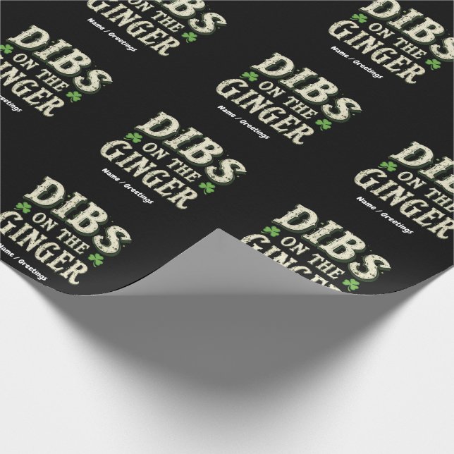 Papier Cadeau Drôle Saint Patrick's Day "Dibs on the Ginger" (Coin)