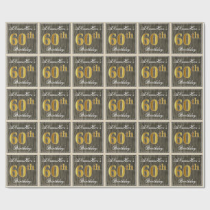 Papier Cadeau Elégant, Faux Wood, Faux Gold 60e Anniversaire + N