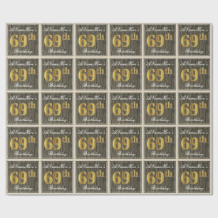 Papier Cadeau Elégant, Faux Wood, Faux Gold 69e Anniversaire + N