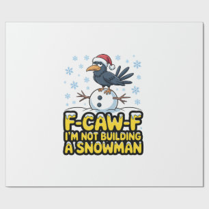 Papier Cadeau F-Caw-F Je ne construis pas de bonhomme de neige N