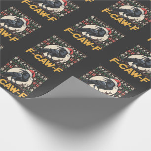 Papier Cadeau F-Caw-F Laidback Pull de Noël Drôle Corbeau Xmas