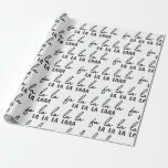 Papier Cadeau Fa Noir et Blanc moderne La La La Christmas<br><div class="desc">Papier d'emballage moderne de Noël avec un motif moderne de "Fa la la" en typographie lunatique.</div>