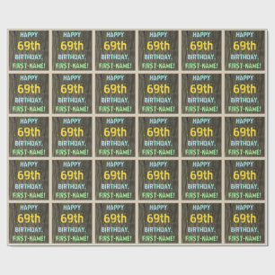 Papier Cadeau Faux Wood, Peint Texte Look, 69e anniversaire + No