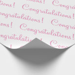 Papier Cadeau Félicitations Mariage Baby Shower Script Rose<br><div class="desc">Félicitations !  Joli papier rose pour un mariage,  une fête de mariage,  une baby shower,  une promotion,  un nouveau bébé,  etc. Simple et doux.</div>