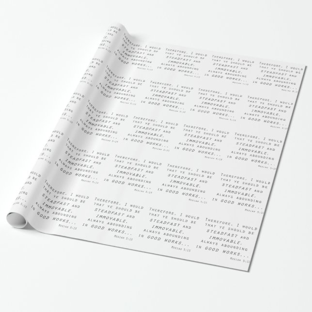 Papier Cadeau fidèle immuable mosiah écriture lds (Déroulé)