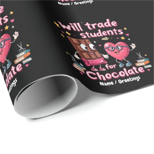 Papier Cadeau Fun "Échangerai élèves contre chocolat" Saint-Vale (Coin rond)