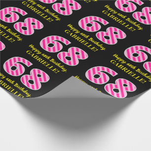 Papier Cadeau Fun Pink Stripes "68"; Joyeux 68e anniversaire; No