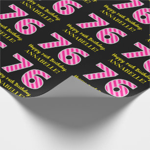 Papier Cadeau Fun Pink Stripes "76"; Joyeux 76e anniversaire; No