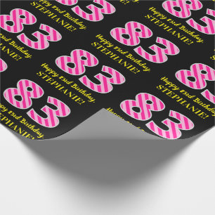 Papier Cadeau Fun Pink Stripes "83"; Joyeux 83ème anniversaire; 