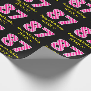 Papier Cadeau Fun Pink Stripes "87"; Joyeux 87ème anniversaire; 