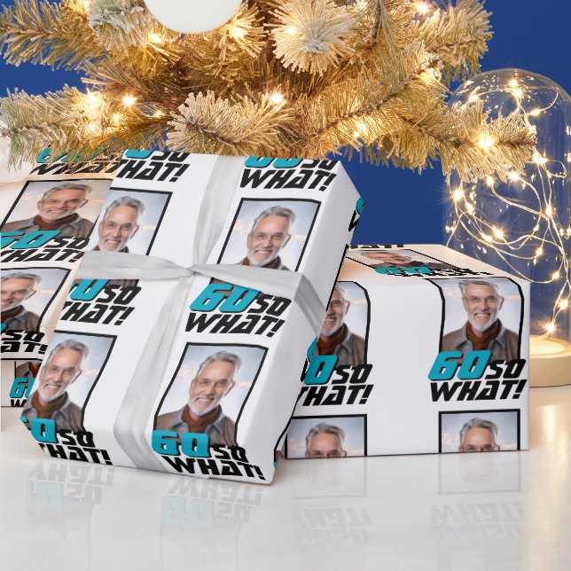 Papier Cadeau Funny 60 so what Quote Photo 60th Birthday (Vacances)