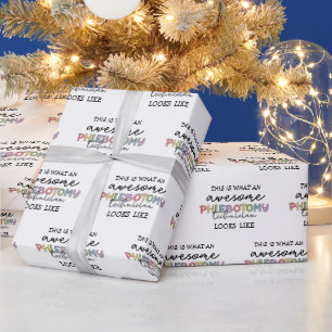 Papier Cadeau Funny Phlebotomy Technicien génial PBT