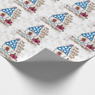Papier Cadeau Gnome d'hiver Je suis juste ici pour le chocolat