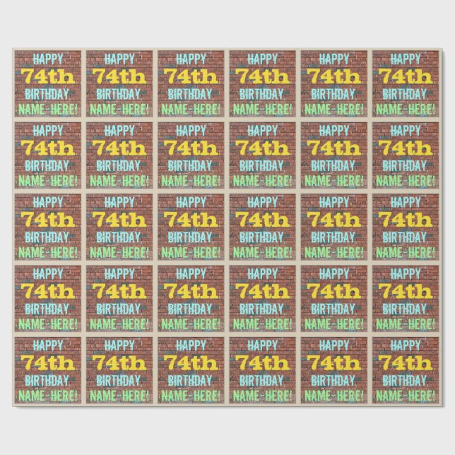 Papier Cadeau Graffiti muraux de briques inspiré 74e anniversair (Plat)