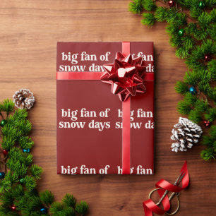 Papier Cadeau Grand fan des jours de neige Drôle de pause hivern