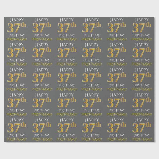 Papier Cadeau Gray, Faux Gold "HAPPY 37th BIRTHDAY" (Plat)