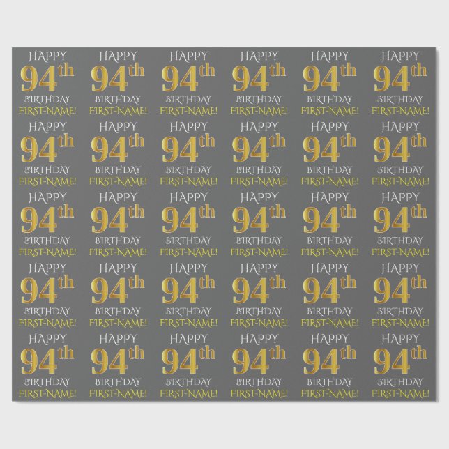 Papier Cadeau Gray, Faux Gold "HAPPY 94th BIRTHDAY" (Plat)