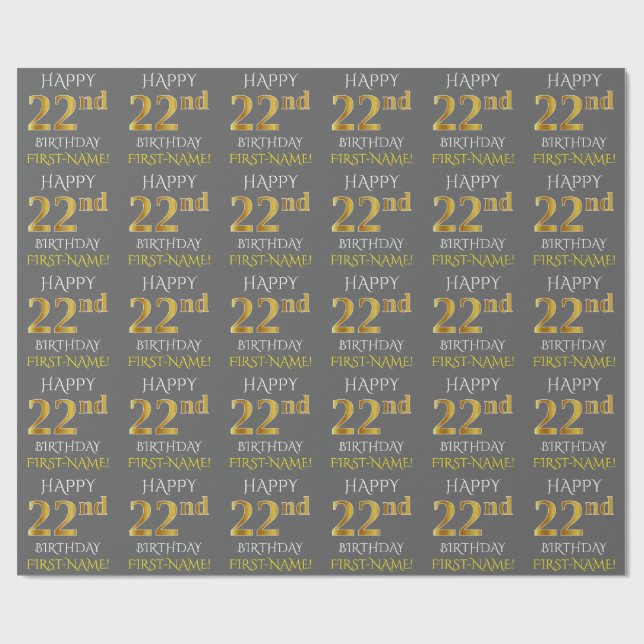 Papier Cadeau Grey, Faux Gold "HAPPY 22nd BIRTHDAY" (Plat)