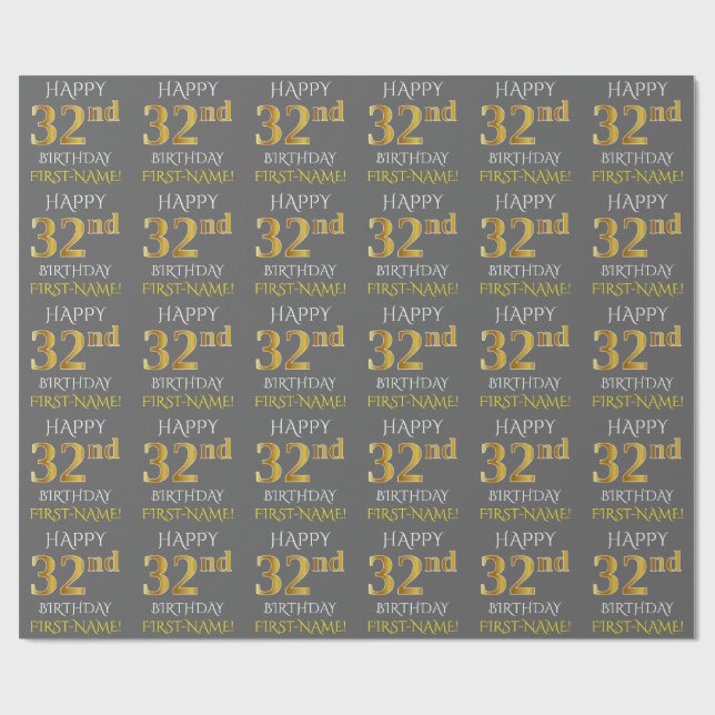 Papier Cadeau Grey, Faux Gold "HAPPY 32nd BIRTHDAY" (Plat)