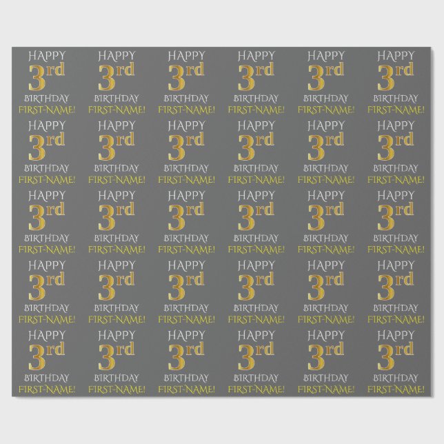 Papier Cadeau Grey, Faux Gold "HAPPY 3rd BIRTHDAY" (Plat)