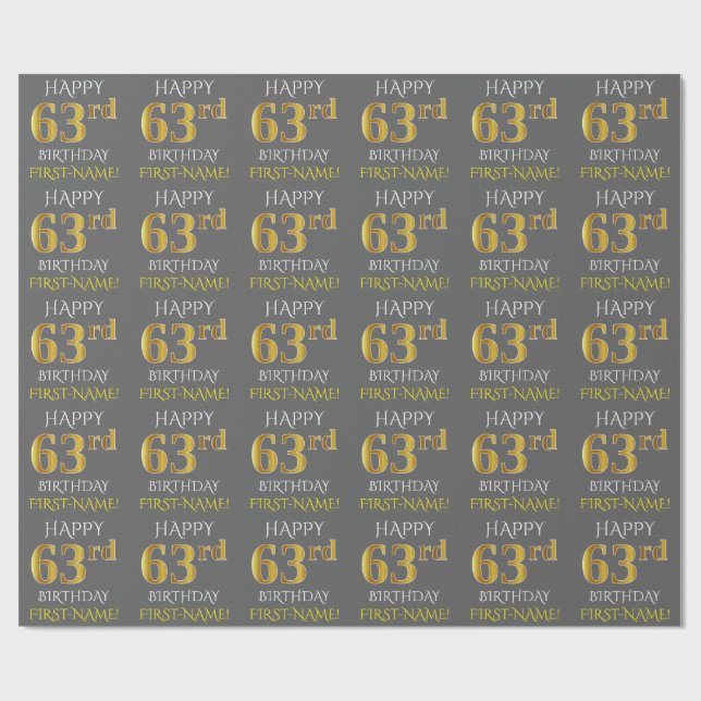 Papier Cadeau Grey, Faux Gold "HAPPY 63rd BIRTHDAY" (Plat)