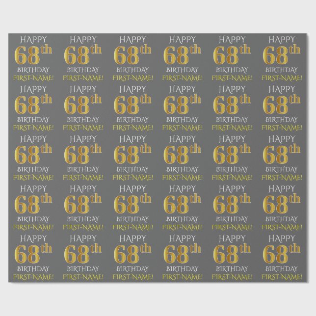 Papier Cadeau Grey, Faux Gold "HAPPY 68th BIRTHDAY" (Plat)