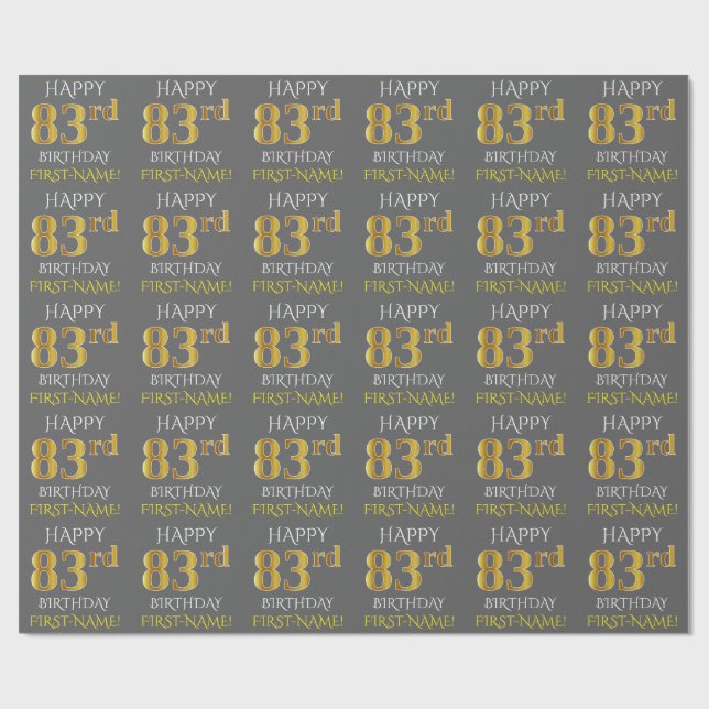 Papier Cadeau Grey, Faux Gold "HAPPY 83rd BIRTHDAY" (Plat)