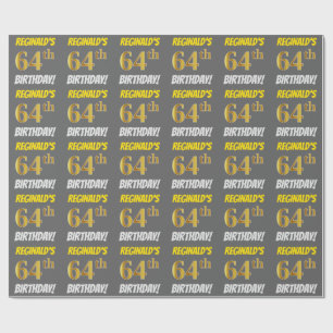 Papier Cadeau Grey, Faux/Imitation Gold, "64e anniversaire"