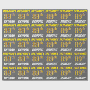 Papier Cadeau Grey, Faux/Imitation Gold, "89e ANNIVERSAIRE"