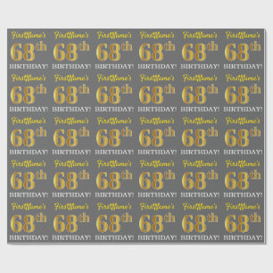 Papier Cadeau Grey, Imitation Gold Look "68e anniversaire"